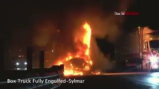 Box Truck Fully Engulfed Sylmar