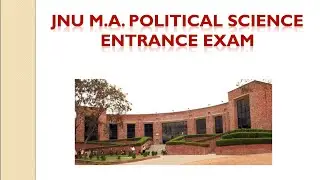 JNU M.A POLITICAL SCIENCE ENTRANCE EXAM || JNU ENTRANCE