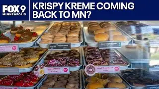 Krispy Kreme could return to MN in 2025