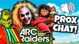 Arc Raiders Proximity Chat Is HILARIOUS (Voice Impressions)