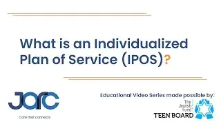 What is an Individualized Plan of Service (IPOS)?