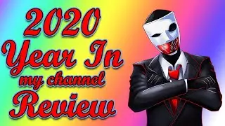 2020 Year in My Channel Review (Memes and Memories)