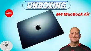 Unboxing the M4 MacBook Air &mdash; 24GB Unified Memory in a Fanless Design!