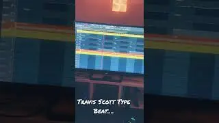 A Travis Scott Type Beat #TravisScott #Trap #Producer #HipHop #FLStudio