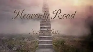 Souless Nas1r - Heavenly Road [Official Audio]