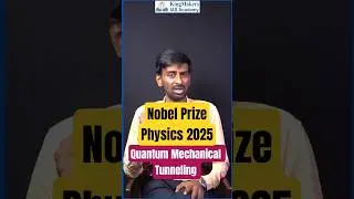 Quantum Mechanical Tunneling| Nobel Prize in Physics 2025 | Adil Baig #upsc