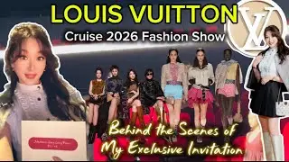 Круиз Louis Vuitton 2026 в Макао | Эксклюзивное VIP-приглашение и незабываемые впечатления от моды ✨