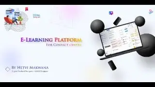 Presentation of E-learning Platform for Contact Center Prototype