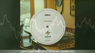 66Khz - Retro Vibes Lo-Fi | Spiritual | House Type Beat