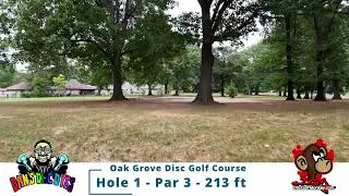 Oak Grove Park Disc Golf Course - Hole 1