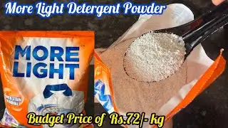 More Light Extra Power Detergent Powder Review & Demo | Rs.72/- per kg Best Budget Detergent Powder!