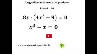 Equazioni risolte con legge di Annullamento del prodotto - Esempi 3_4