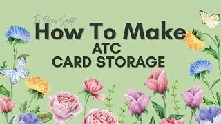 ATC CARD STORAGE WITH SNAPS - PAPERCRAFTS