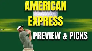 American Express Preview 2026: Best Bets, Picks & Projected Winners From Golf Rundown