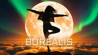 Borealis | Music Preview - Vocal Trance meets Drum & Bass ⚡