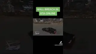 WALL BREACH IN GTA ONLINE #rockstargames #gta #wallbreach #glitch #gta5online #fy #fyp #foryoupage