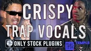 CRISPY TRAP VOCALS in Logic Pro x (Komplettes Tutorial)