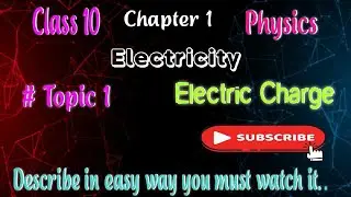 what is,# Electric,# Charge,#type of# electric charge,#formula of electric charge,#Unit of charge.