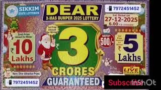 3 Crore 1st prize |Dear X- Mas Bumper 2025 Lottery Review | SIKKIM STATE LOTTERIES |  result Today 🎇