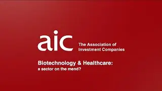 Biotechnology & Healthcare: a sector on the mend?