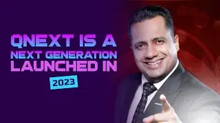 #QNext is a next generation QNext, trust will follow. Launched in #2023