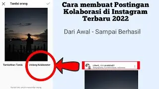 Cara membuat Postingan Kolaborasi di Instagram - Fitur Kolaborasi Instagram 
