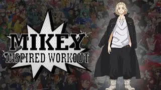 Mikey Inspired Workout | Tokyo Revengers Workout