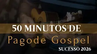 Seleção de Pagode Gospel –Canções que levantam o ânimo,