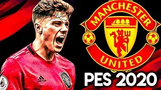 Daniel James Goals for  Manchester United - Season 1 - PES 2020 ML
