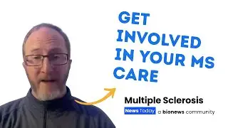 How to Be an Active Partner in Your MS Care
