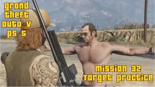 GTA 5 mission #32 Target practice