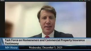 Task Force on Homeowners and Commercial Property Insurance  12/3/25
