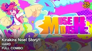 【Muse Dash Keyboard Cam】Kikira Noel Story!! Hard Full Combo 100%
