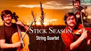 Stick Season String Quartet | Noah Kahan Arrangement