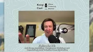 Ask Koop Anything-Toughness Training and Separating your Calories from Hydration|Koopcast Episode 94