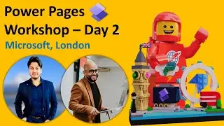Power Pages Full Day Training - Part 2 | Microsoft, London