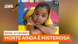 Fam&iacute;lia de menina que morreu de forma repentina em Vit&oacute;ria do Xingu (PA) ainda aguarda respostas