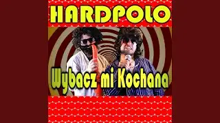Wybacz mi Kochana