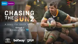 Chasing the Sun 2 - Teaser for Episode 2