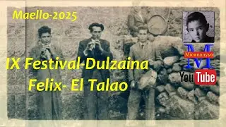 IX Festival de Dulzaina F&eacute;lix El Talao - 2025   #Lostalaos   #Hexacorde   #Arsamandi  #dulzaineros