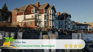 Tides Inn - Port Townsend Hotels, Washington