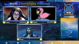 WoW Challenges Podcast - Ep.293 - A Talon Show