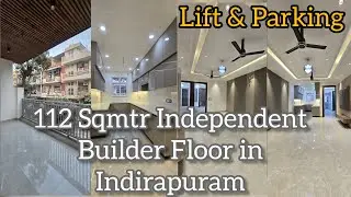3 BHK BEST AFFORDABLE BUILDER FLOOR IN INDIRAPURAM | GATED SOCIETY| INDEPENDENT FLOOR |LUXURY DESIGN