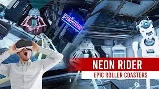 Epic Roller Coaster | Neon Rider [ VR Gameplay ]