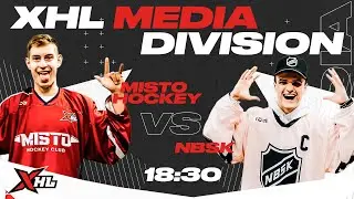 Live | MISTO x NBSK | Игровой день №8 | XHL Media Division