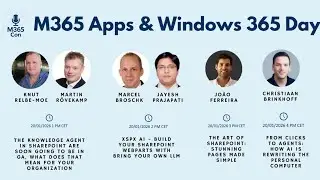 M365 Con Apps & Windows 365 Day (Part 2)