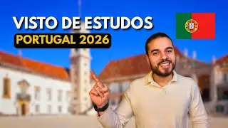 Visto de Estudo para Portugal 2026: Guia Completo com Regras Atualizadas