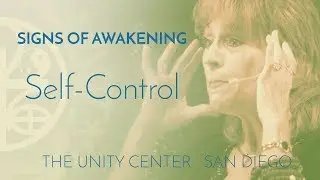 SIGNS OF AWAKENING: Self-Control | Full Lesson