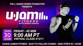 Virtual 45 Minute U-Jam Fitness Class with Jeremy Ramos (01/30/2026) - 9:00AM PT