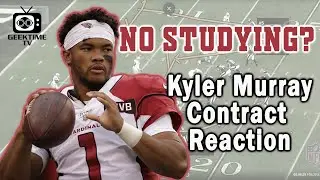 Kyler Murray Contract Reaction